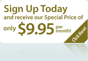 Sign up today for only $9.95 per month
